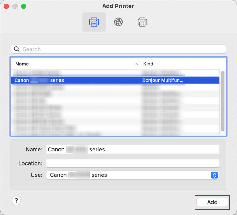 Make sure your printer series is shown for Use, then click Add (outlined in red)