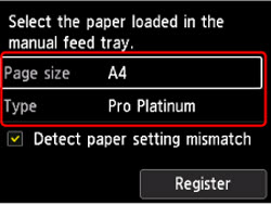Select the size and type of paper loaded in the manual feed tray at Page size and Type, the select Register