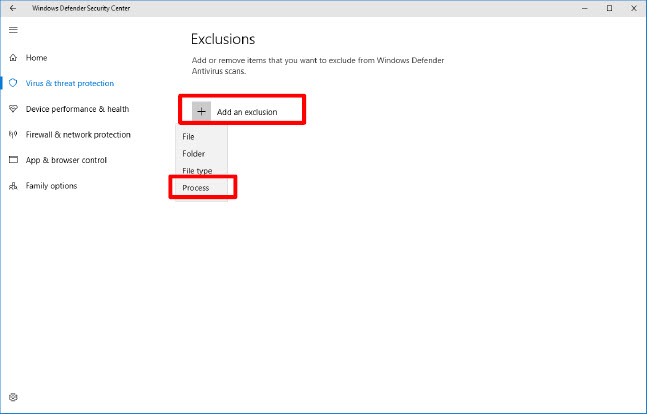 Click "Add an exclusion", then select "Rrocess"