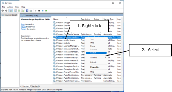 Right-click on WIA and select [Restart]