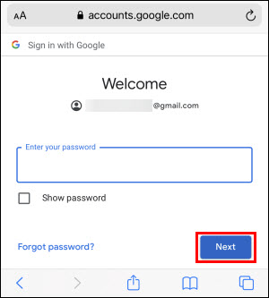 Enter your account password, then tap Next (outlined in red)