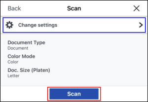 Tap Change settings (outlined in blue) to adjust scan settings as desired. Tap Scan (outlined in red) to begin scanning