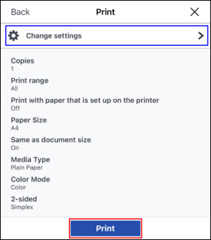 Tap Print (outlined in red) to print the file. Tap Change settings (outlined in blue) to adjust print settings as desired