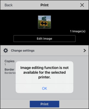Figure: Image editing function is not available for the selected printer