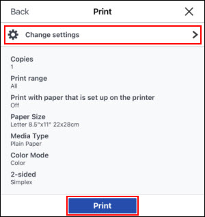 Tap Change settings to adjust the print settings as needed. Tap Print to begin printing