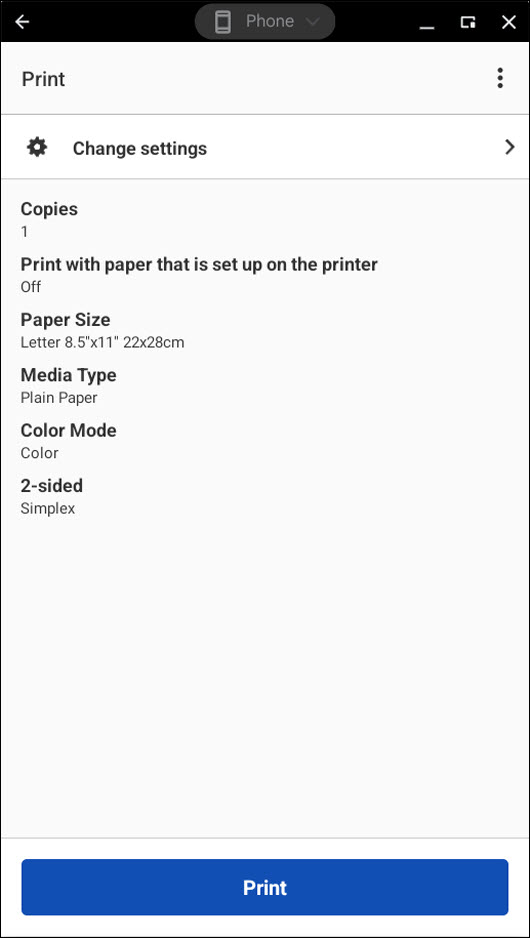 Select Change settings to adjust any settings as needed, or select Print to start printing