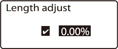 Length adjust selection display