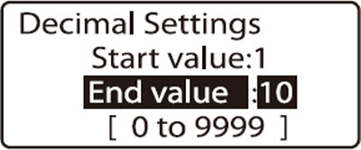 Decimal numbering setting display, 10 entered as the End value