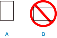 Load paper in portrait orientation (A), not landscape orientation (B)