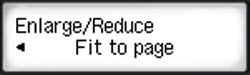 Figure: Enlarge/Reduce, Fit to page
