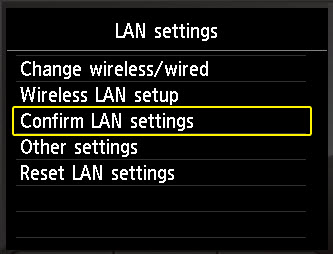 Confirm LAN settings selected from LAN settings screen