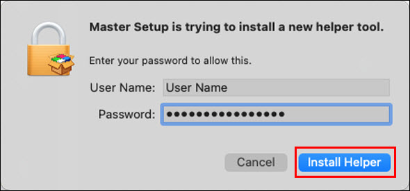Enter your computer's User Name and Password, then click Install Helper (outlined in red)