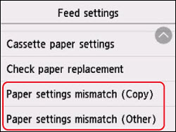 Select Paper settings mismatch (Copy) or Paper settings mismatch (Other) (outlined in red)