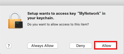Select Allow on the keychain message.