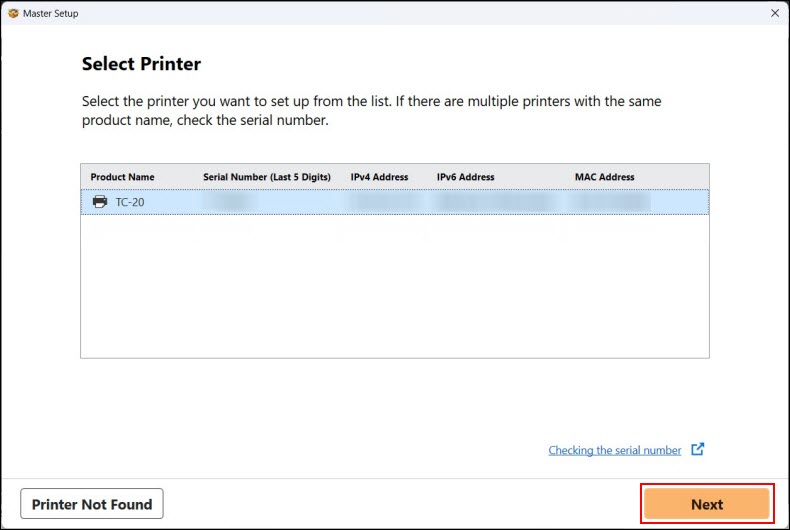 Select the printer, then click Next (outlined in red)