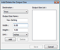figure: Add/Delete the Output Size dialog box