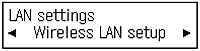 Figure: LAN settings, Wireless LAN setup shown on LCD