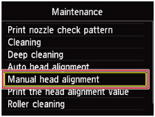 Maintenance screen with Manual head alignment highlighted