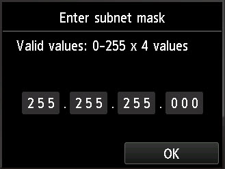 Image: Enter subnet mask screen with 2 5 5 2 5 5 2 5 5 0 0 0 added to the input field, and the OK button is located at the bottom of the screen  